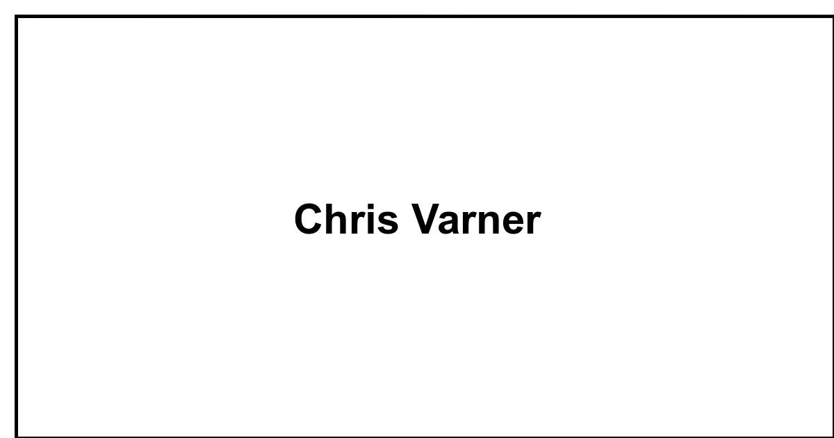 Obituary: Chris Varner